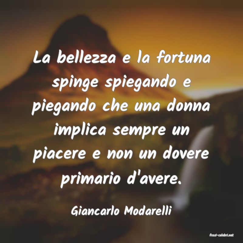 frasi di  Giancarlo Modarelli
