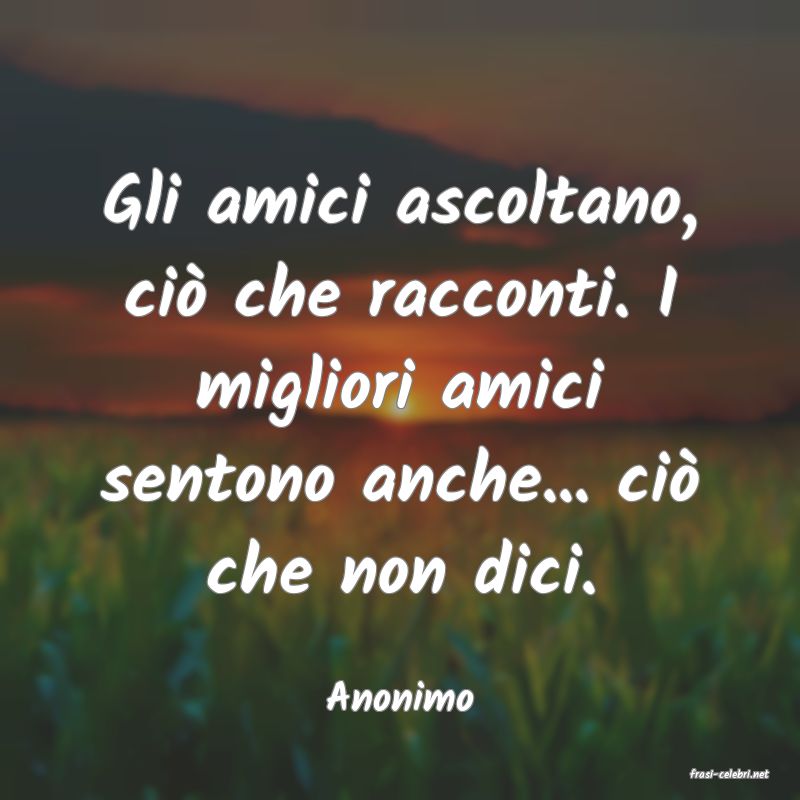 frasi di  Anonimo
