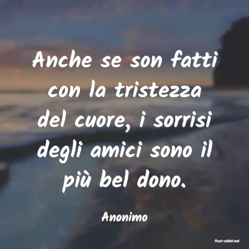 frasi di  Anonimo
