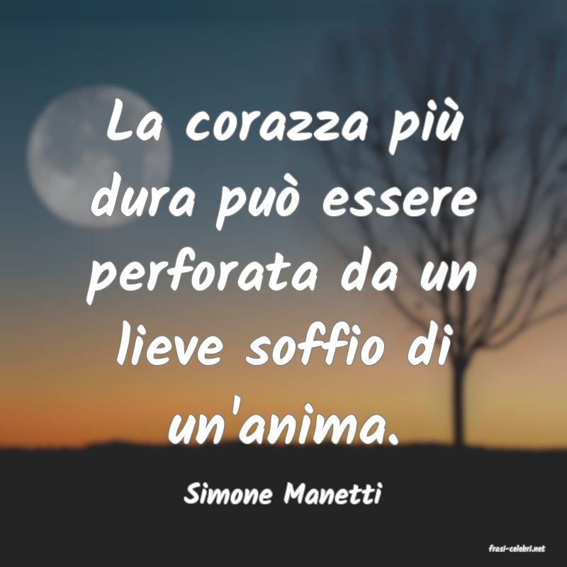 frasi di  Simone Manetti

