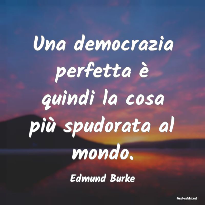 frasi di  Edmund Burke
