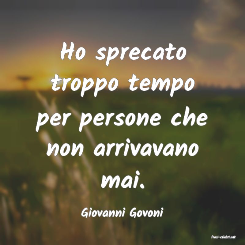 frasi di  Giovanni Govoni
