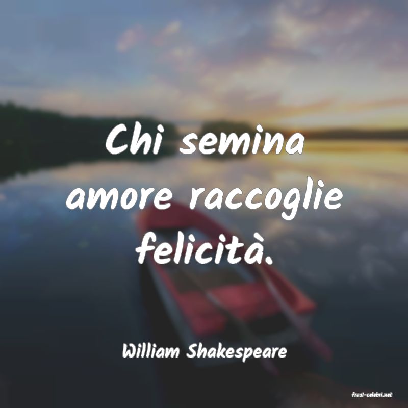 frasi di  William Shakespeare
