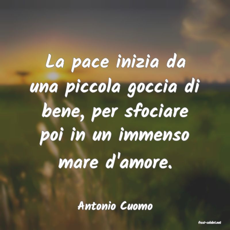 frasi di Antonio Cuomo