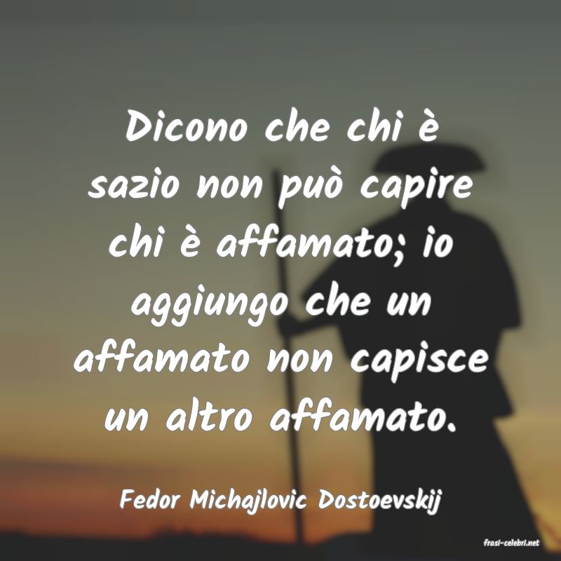 frasi di Fedor Michajlovic Dostoevskij
