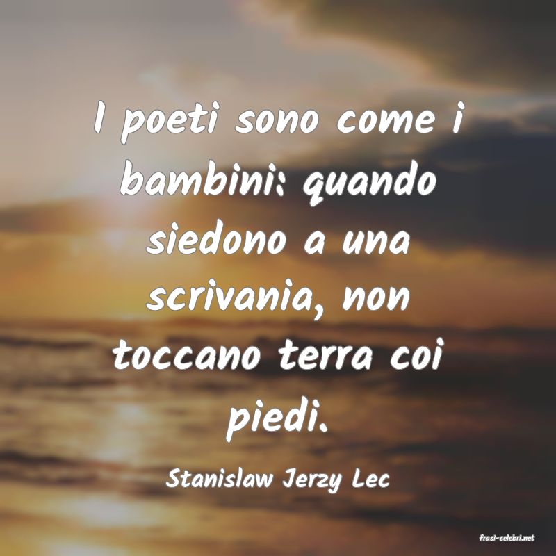 frasi di  Stanislaw Jerzy Lec
