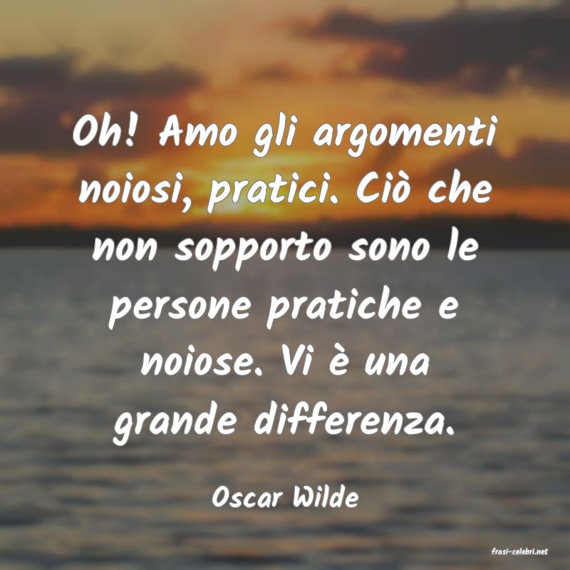 frasi di  Oscar Wilde
