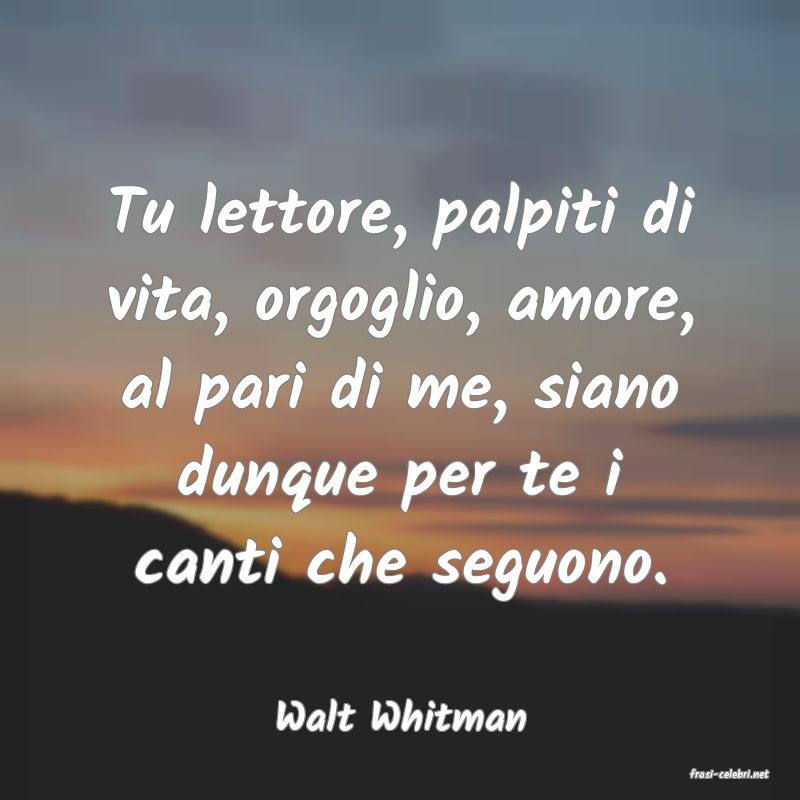 frasi di Walt Whitman
