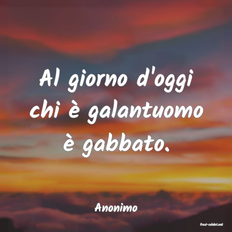 frasi di Anonimo