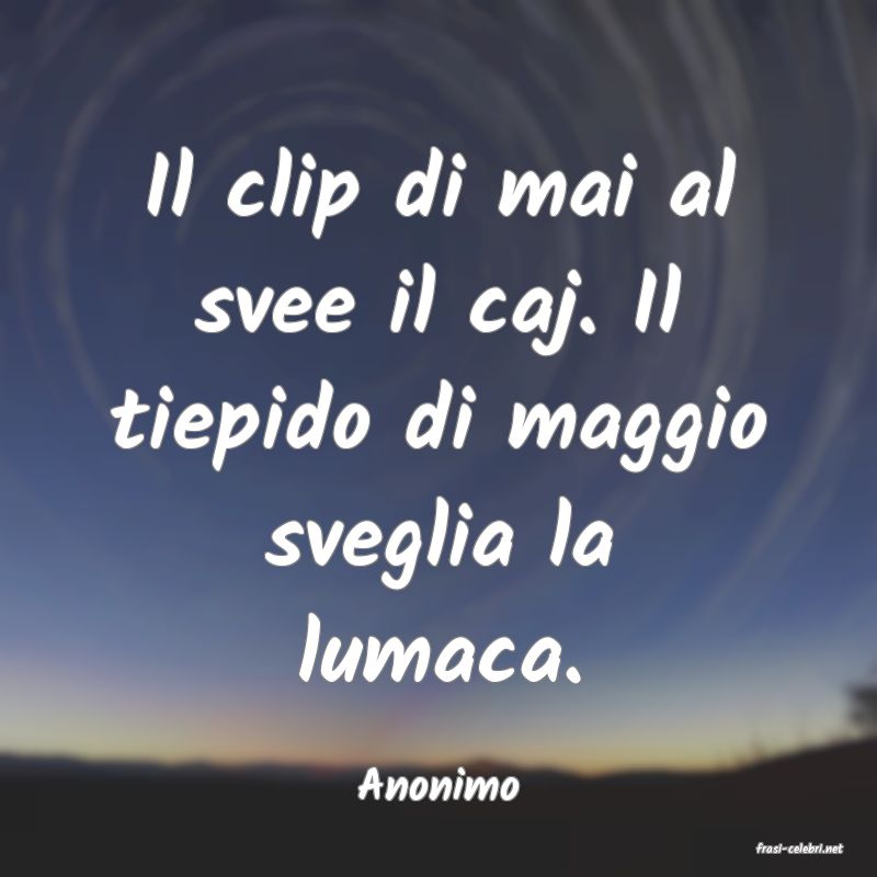 frasi di Anonimo