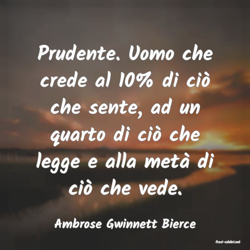 frasi di Ambrose Gwinnett Bierce