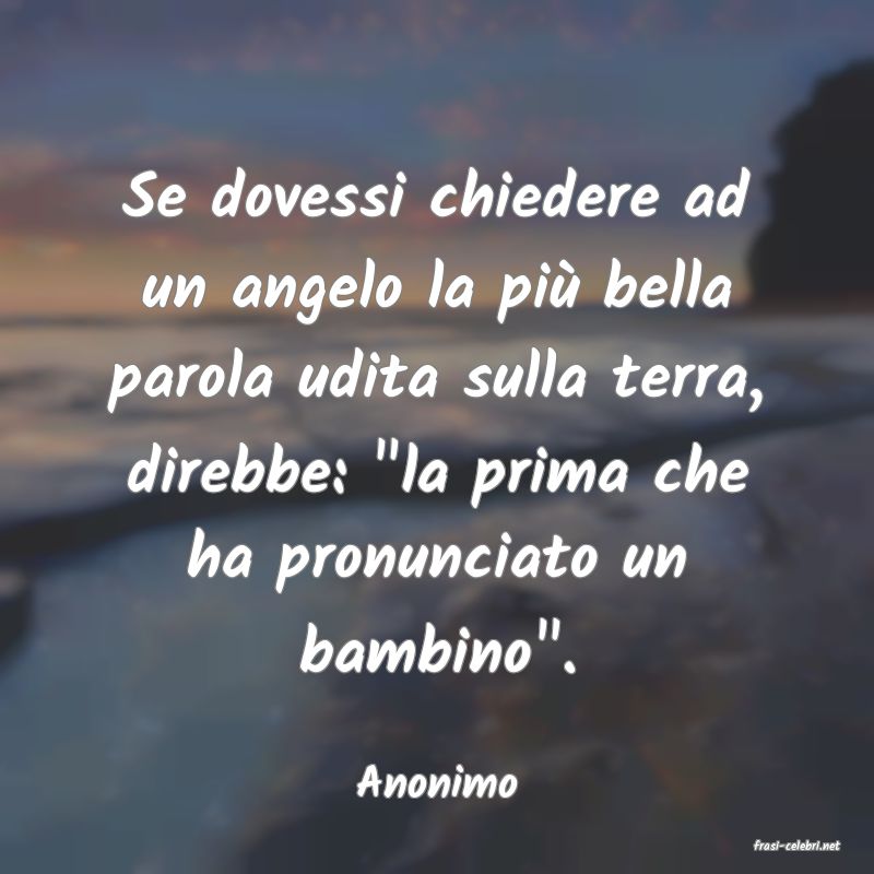 frasi di Anonimo