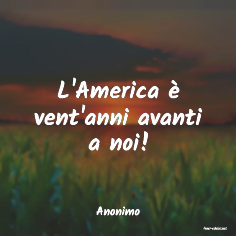 frasi di Anonimo