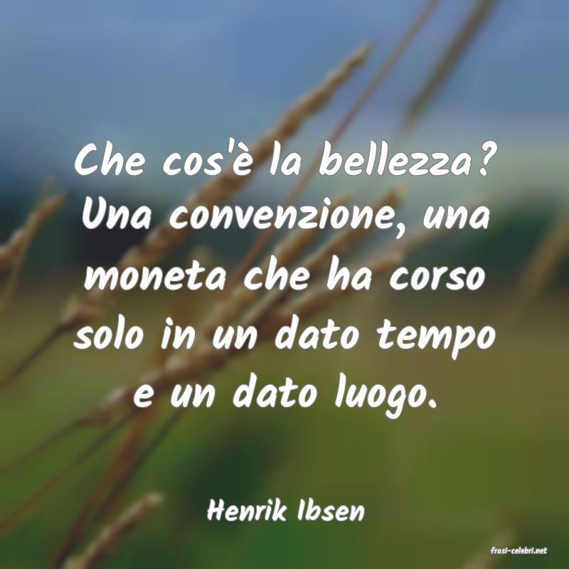 frasi di Henrik Ibsen