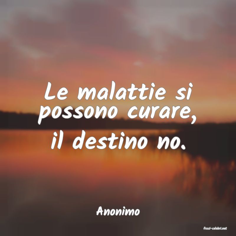 frasi di Anonimo
