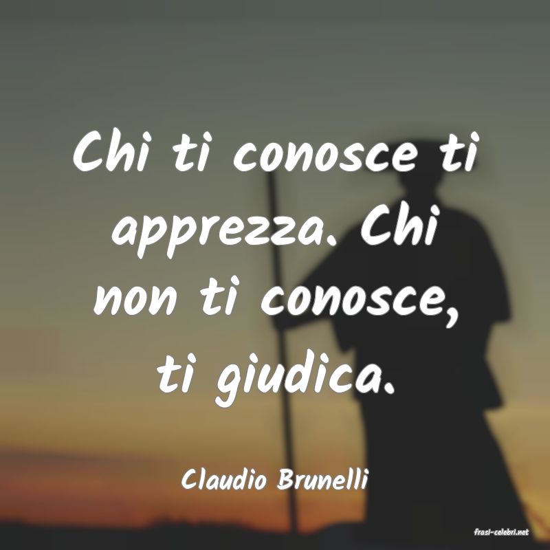 frasi di  Claudio Brunelli
