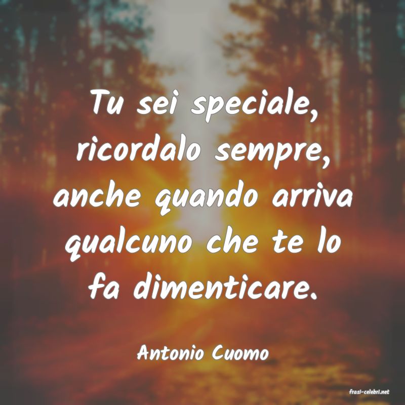 frasi di  Antonio Cuomo

