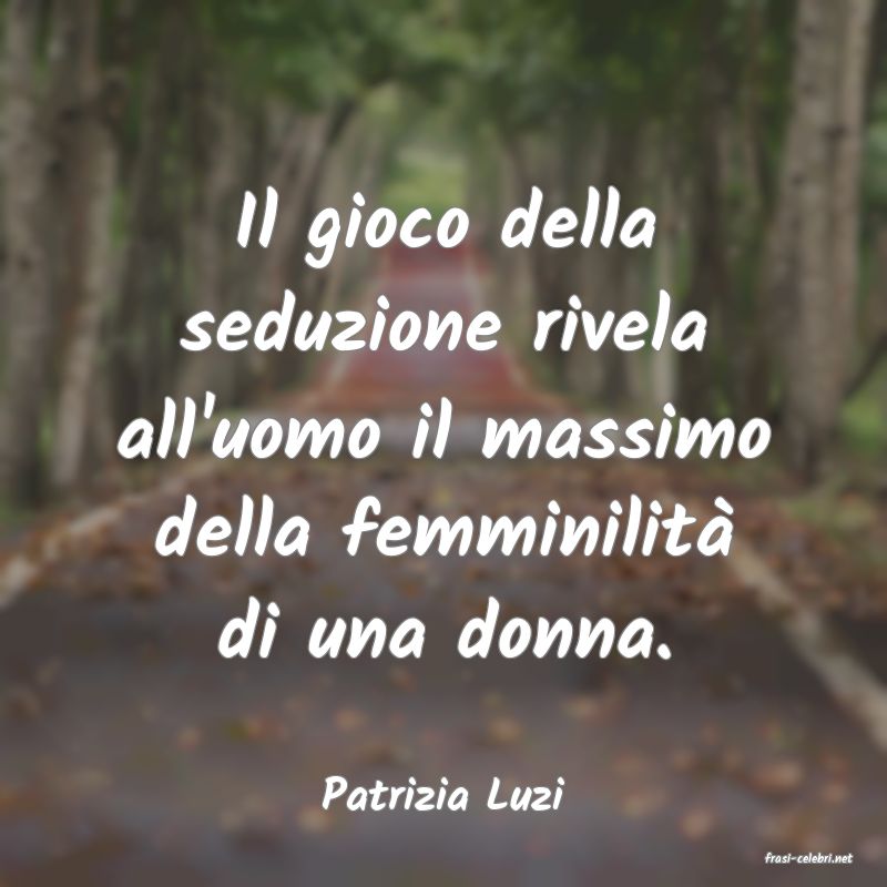 frasi di Patrizia Luzi