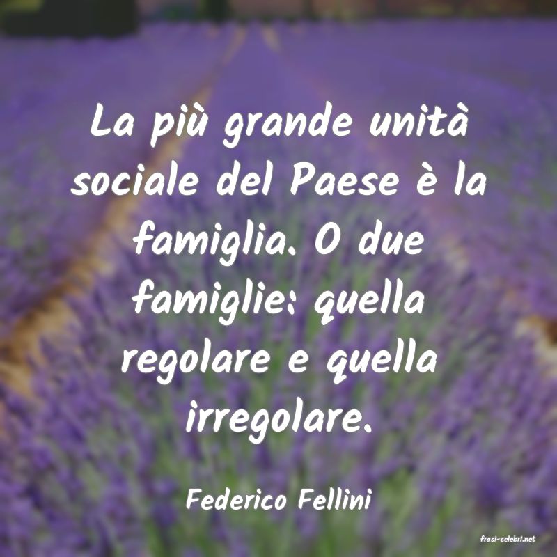 frasi di Federico Fellini