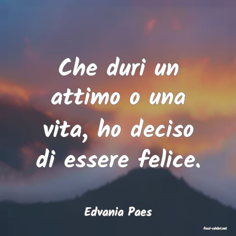frasi di Edvania Paes