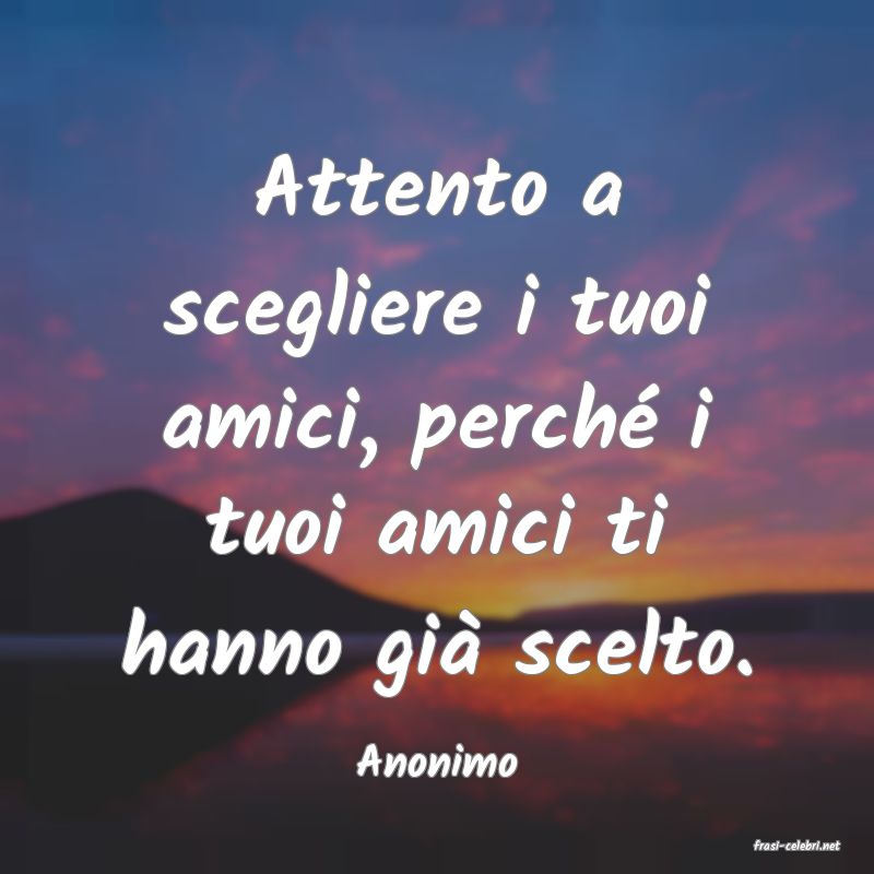 frasi di  Anonimo
