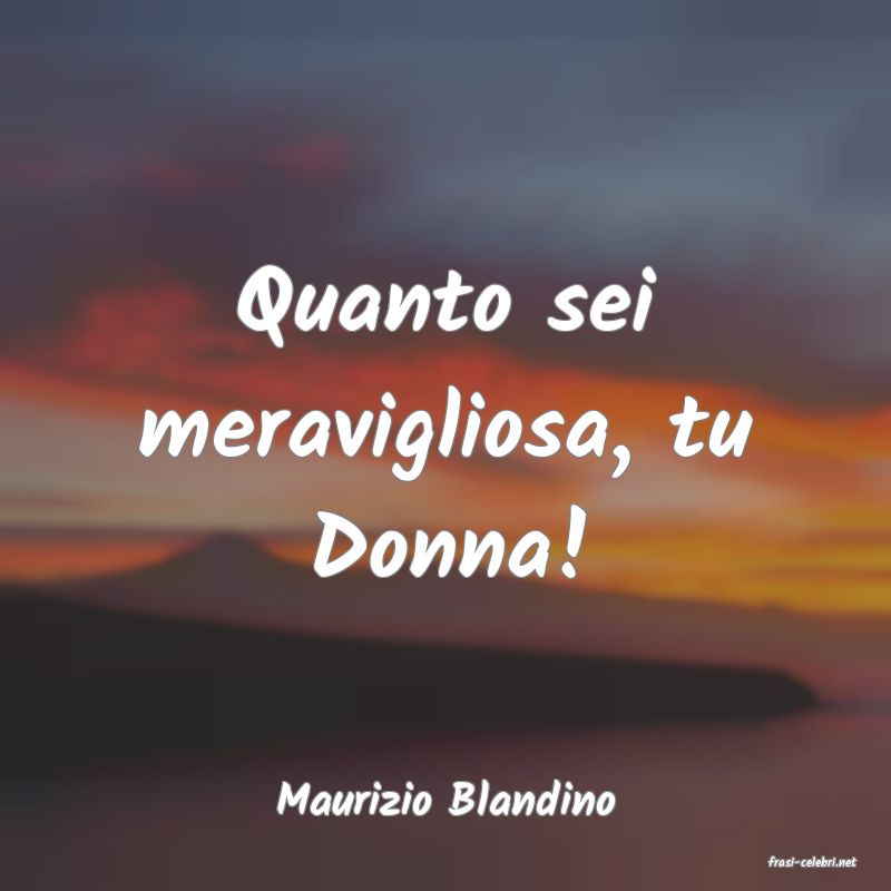 frasi di Maurizio Blandino