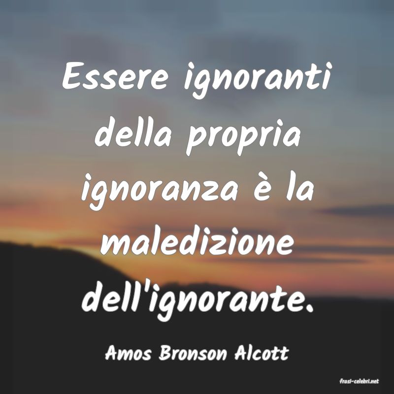 frasi di Amos Bronson Alcott
