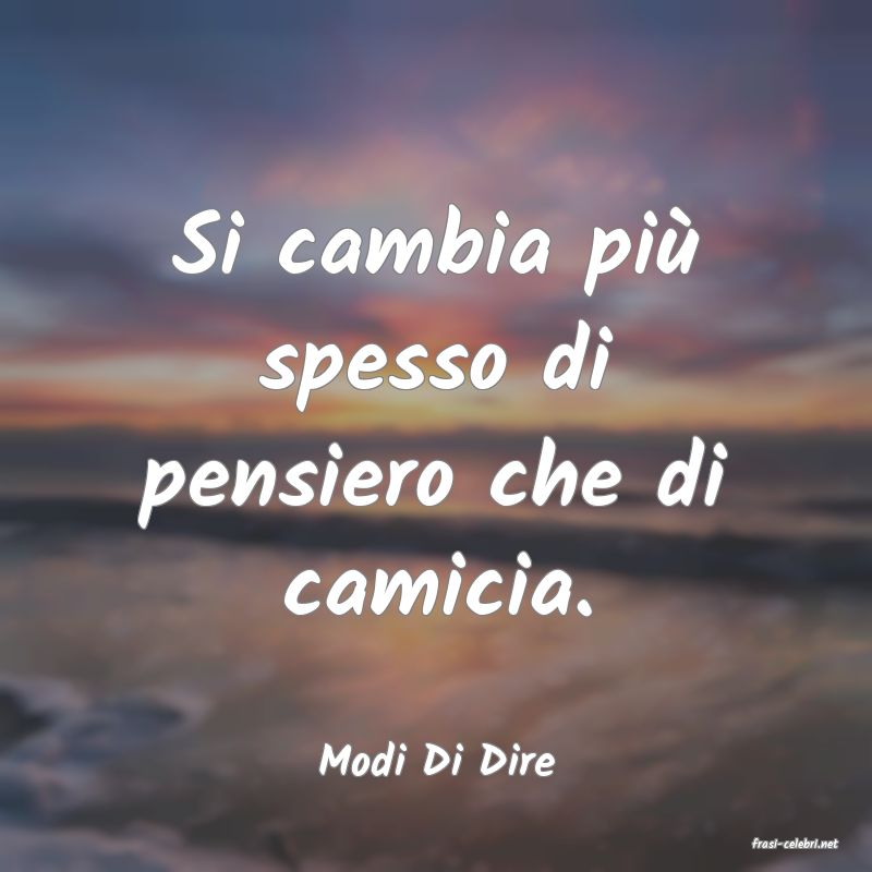 frasi di  Modi Di Dire
