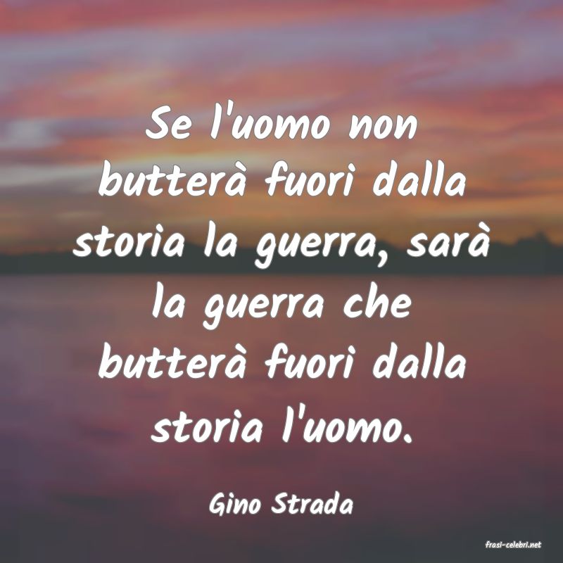 frasi di Gino Strada