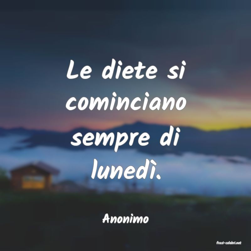 frasi di  Anonimo

