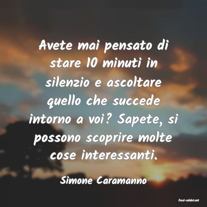 frasi di  Simone Caramanno
