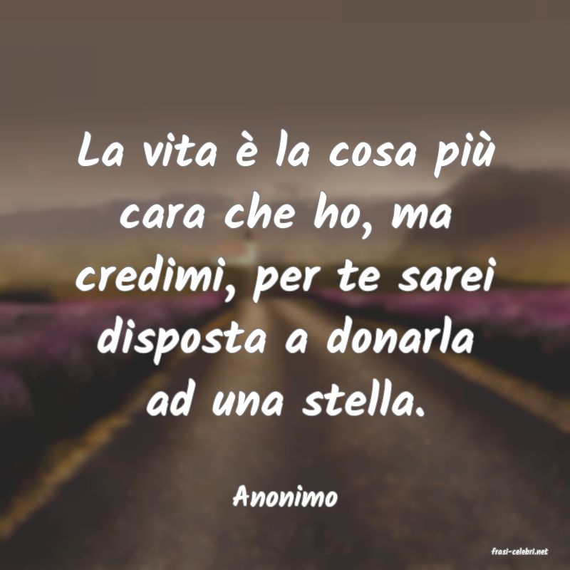 frasi di  Anonimo
