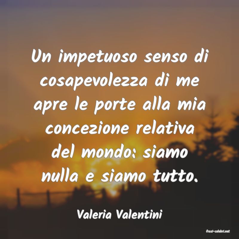 frasi di Valeria Valentini