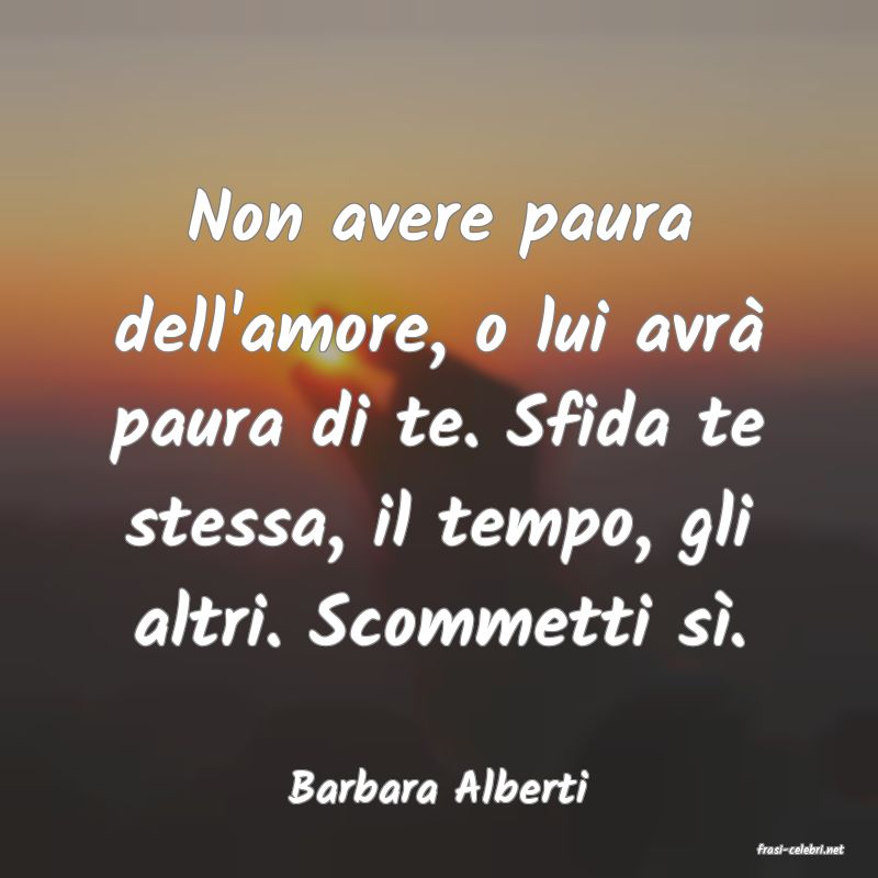 frasi di Barbara Alberti