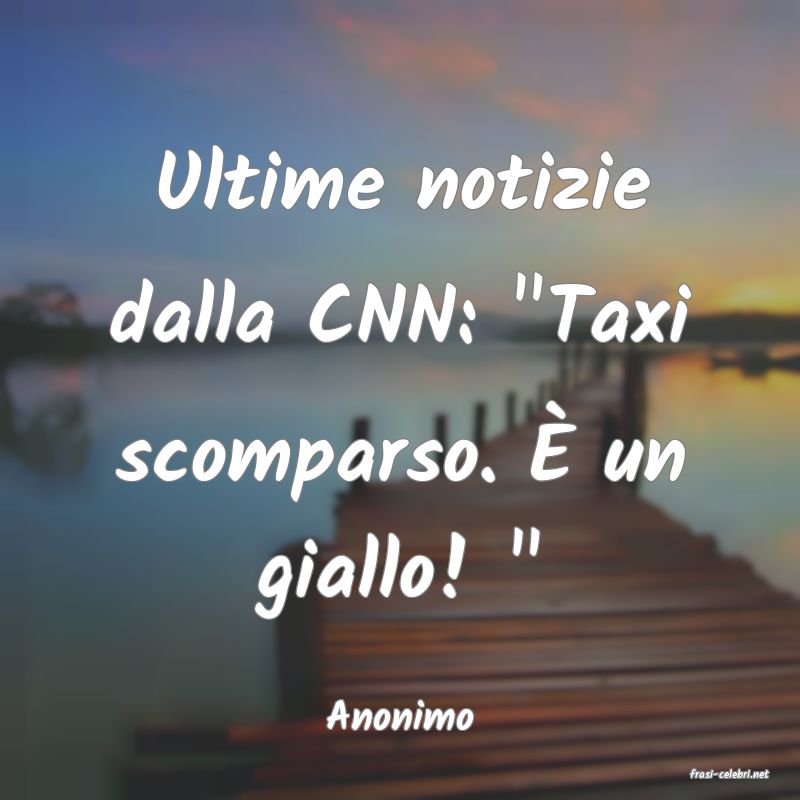 frasi di Anonimo