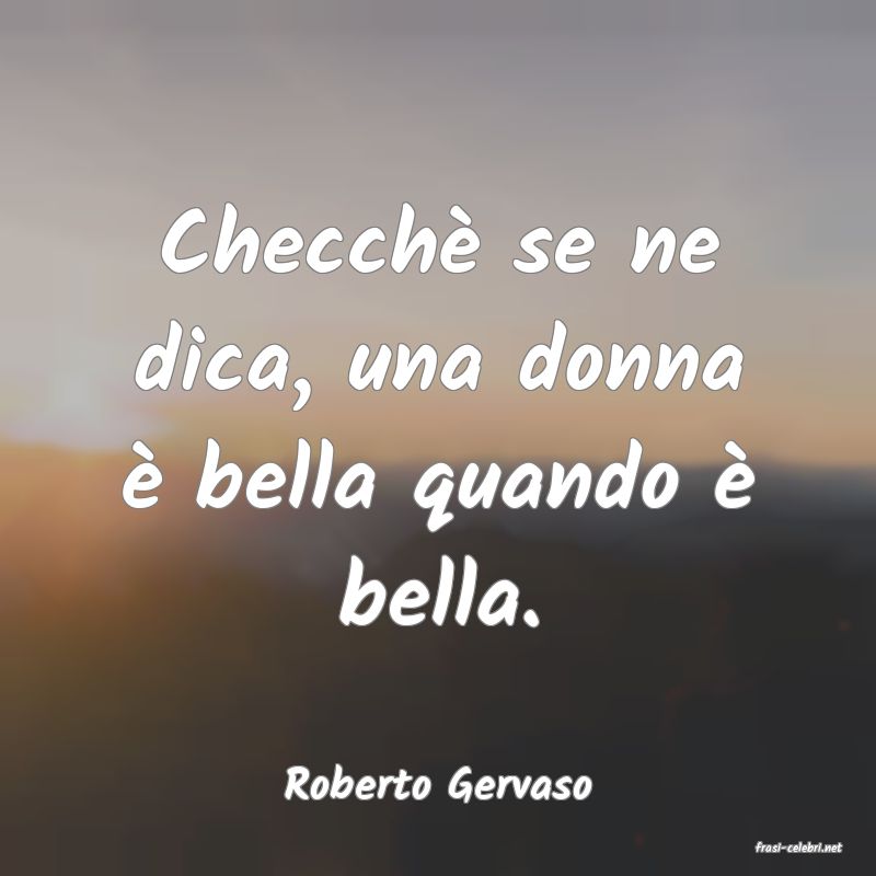 frasi di Roberto Gervaso