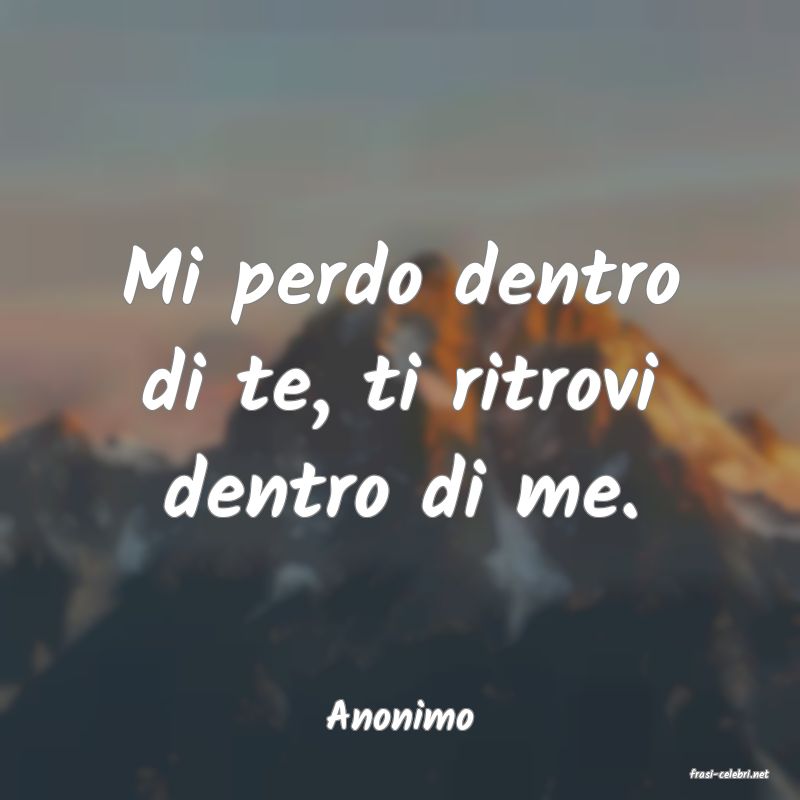 frasi di Anonimo