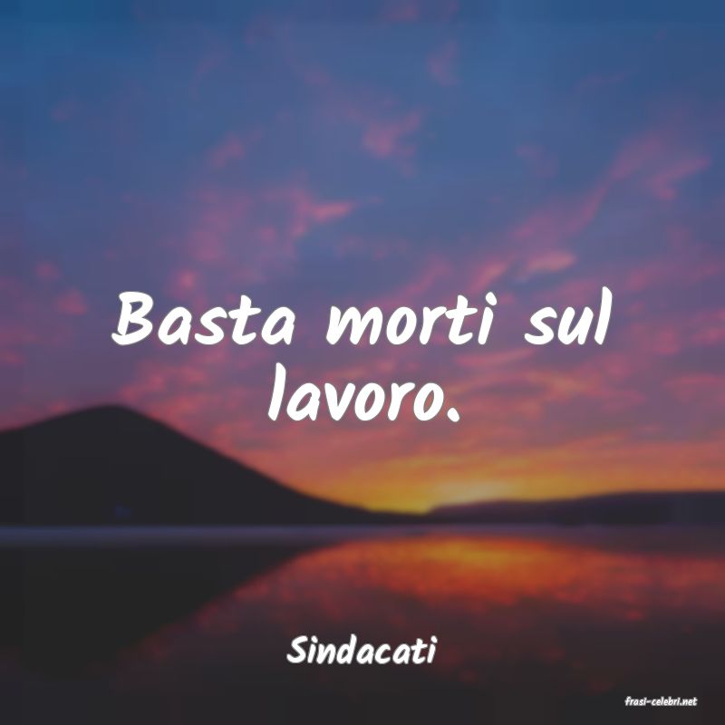 frasi di Sindacati