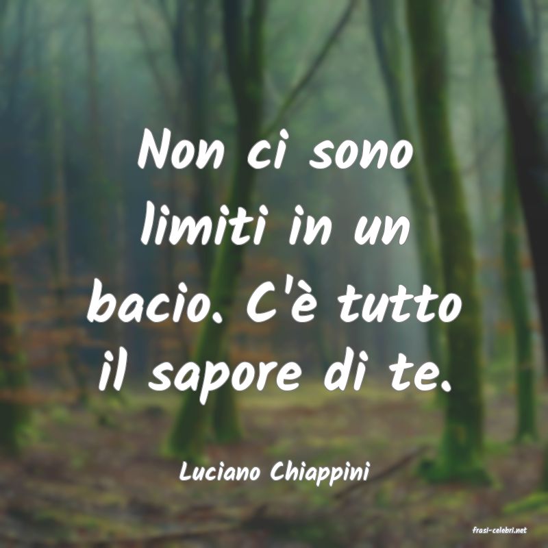 frasi di  Luciano Chiappini
