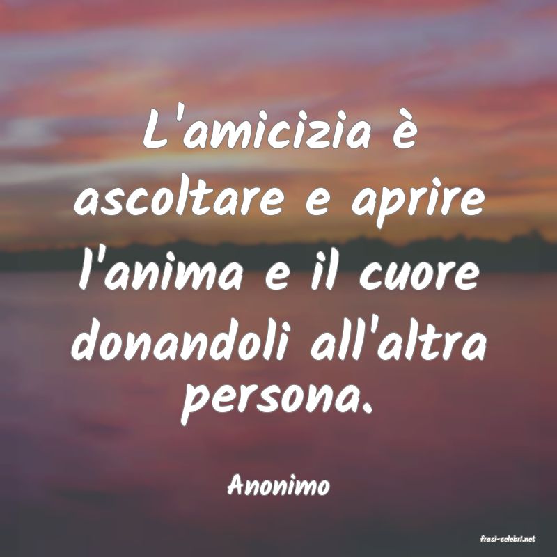 frasi di  Anonimo
