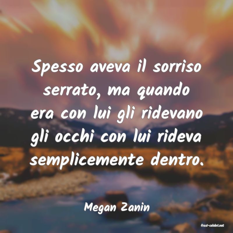 frasi di Megan Zanin