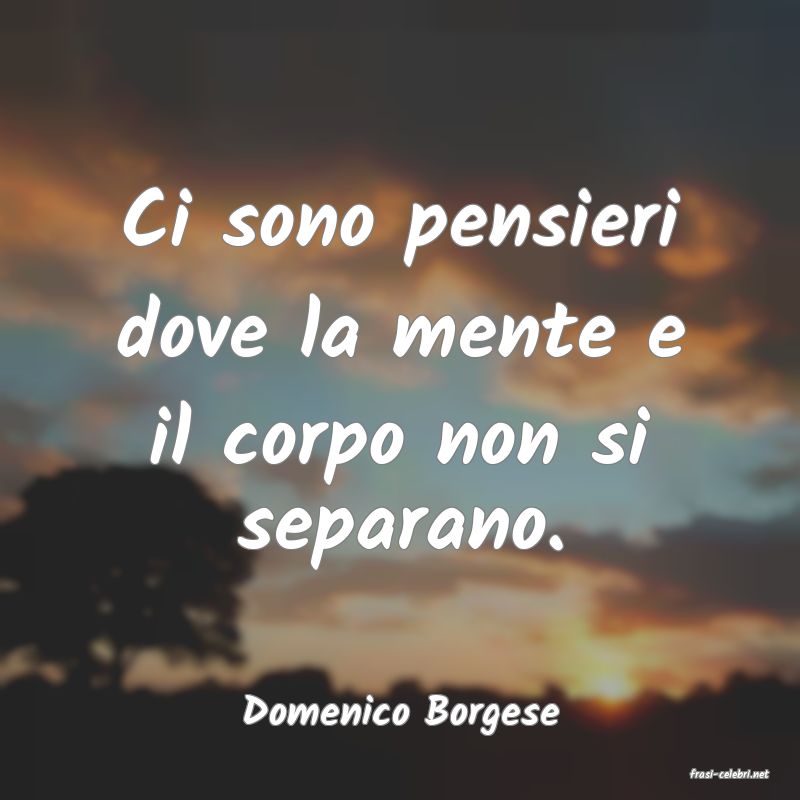 frasi di Domenico Borgese