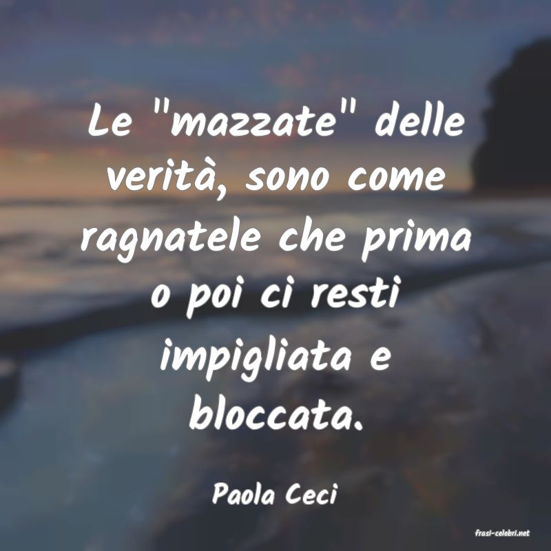 frasi di Paola Ceci