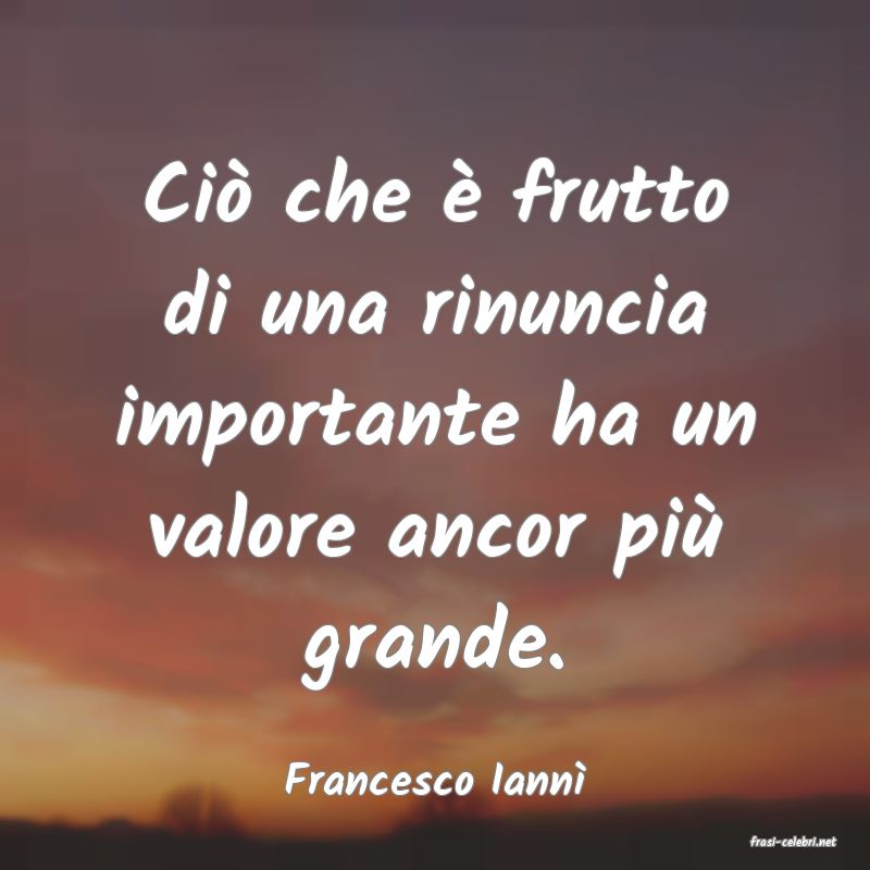 frasi di Francesco Iann