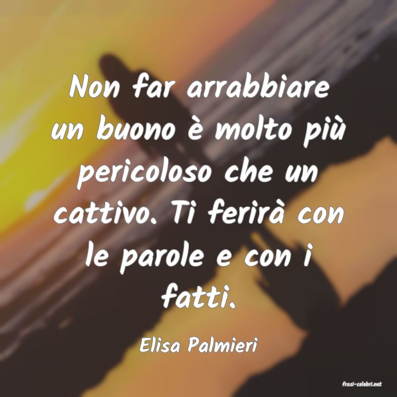 frasi di  Elisa Palmieri
