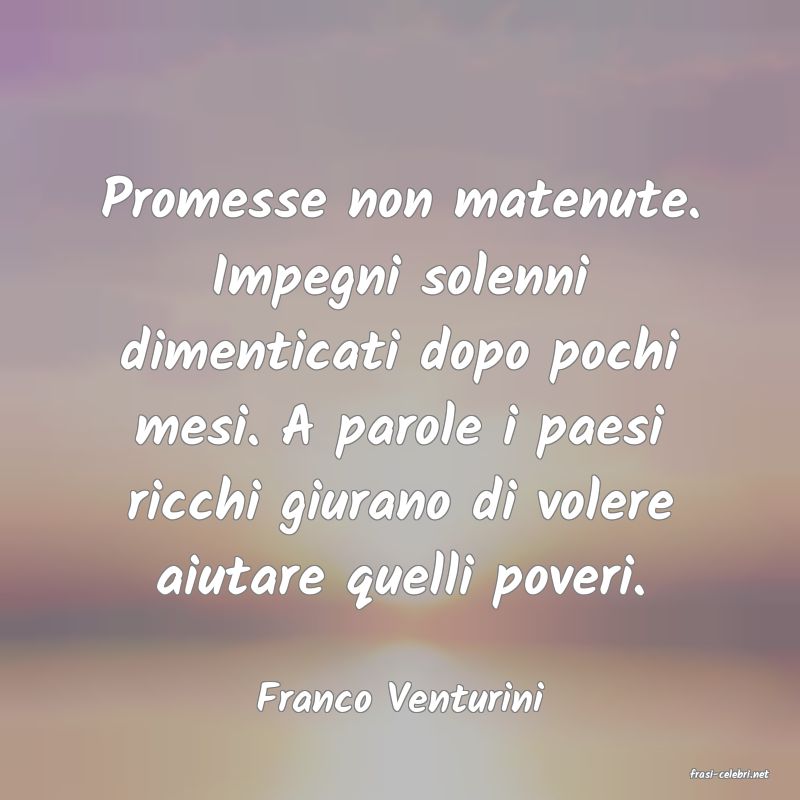 frasi di  Franco Venturini
