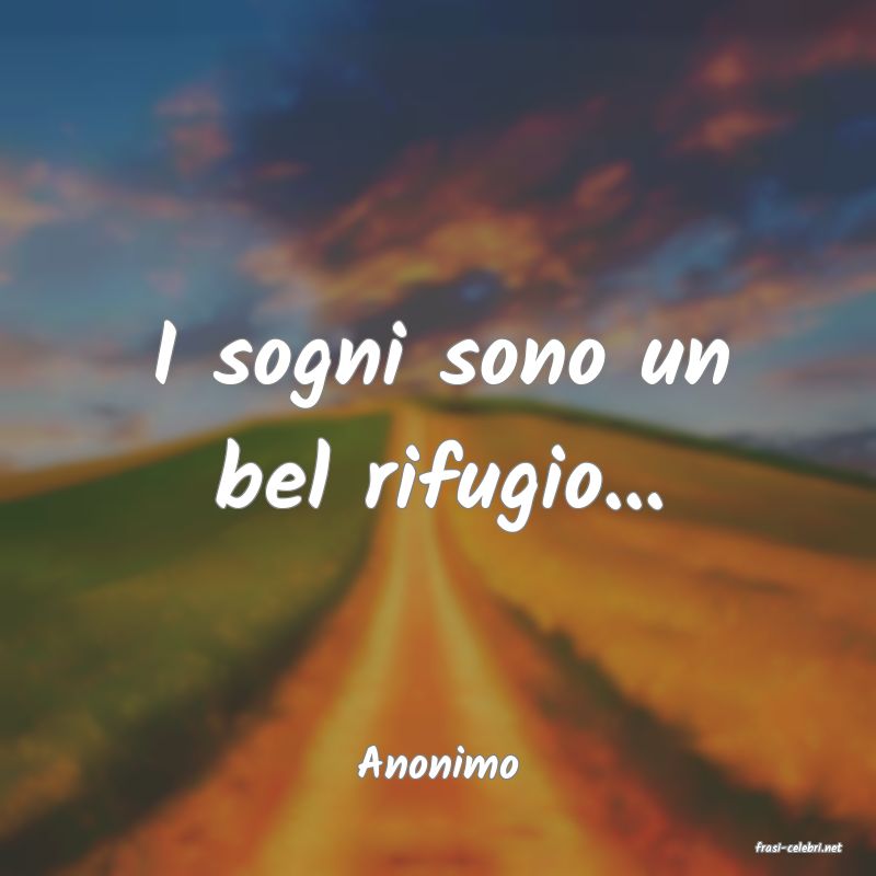 frasi di  Anonimo
