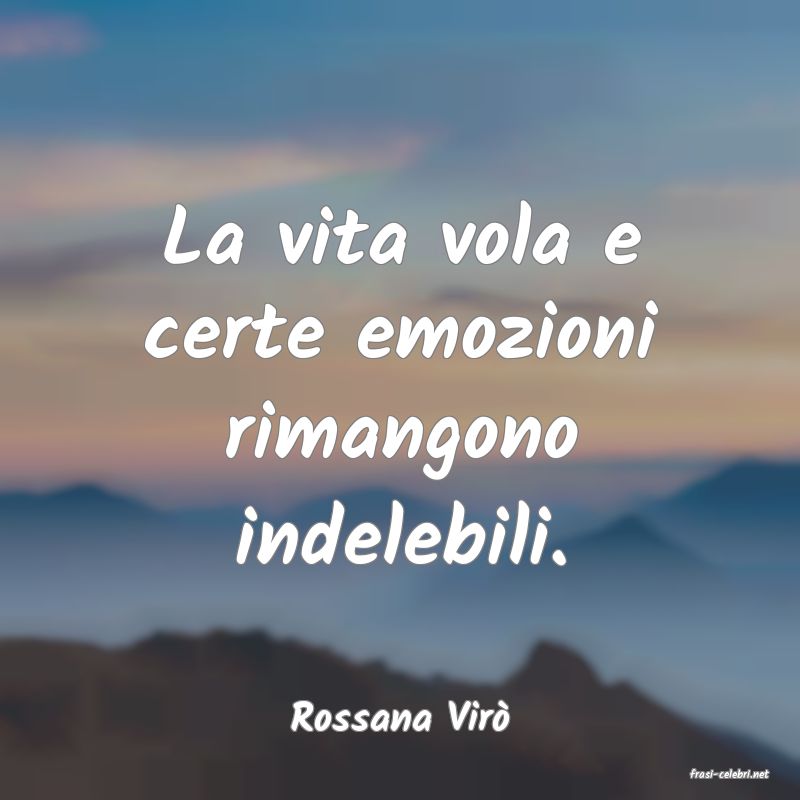 frasi di Rossana Vir