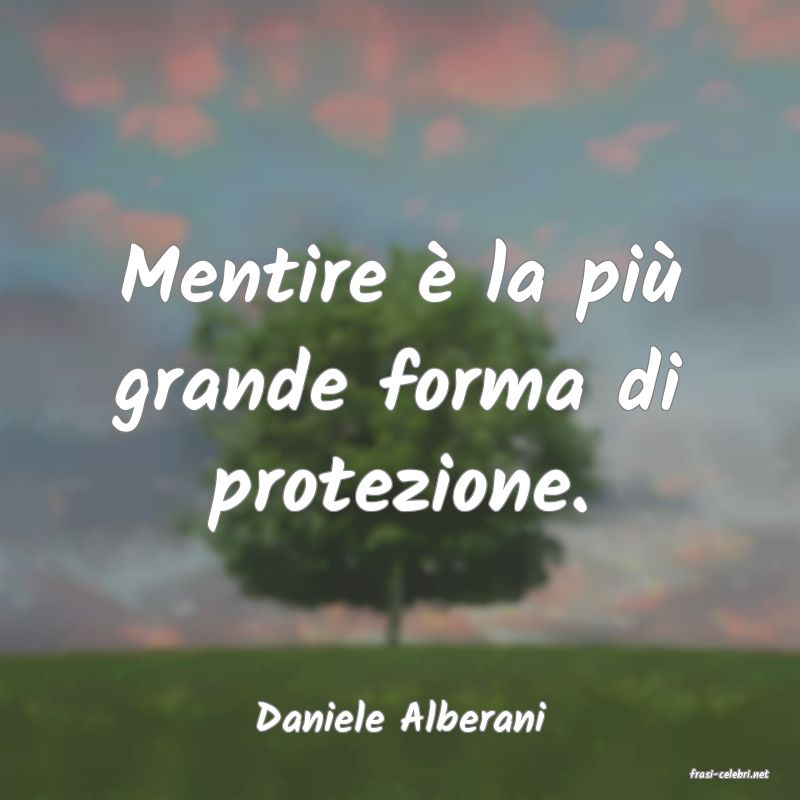 frasi di Daniele Alberani