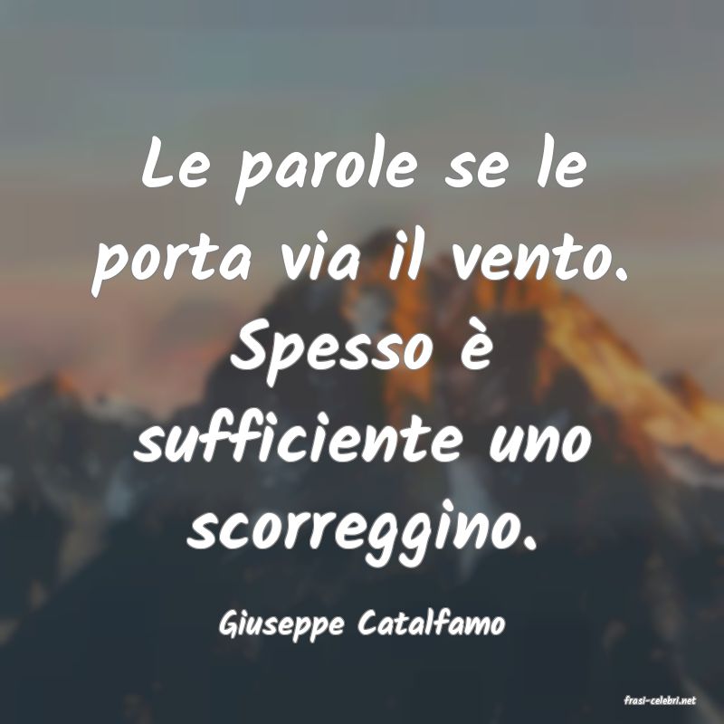 frasi di  Giuseppe Catalfamo
